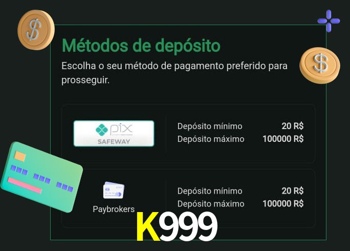 O cassino K999bet oferece uma grande variedade de métodos de pagamento